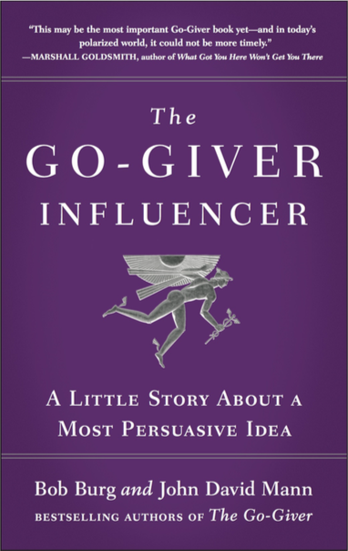 Bob Burg: The Go-Giver Influencer