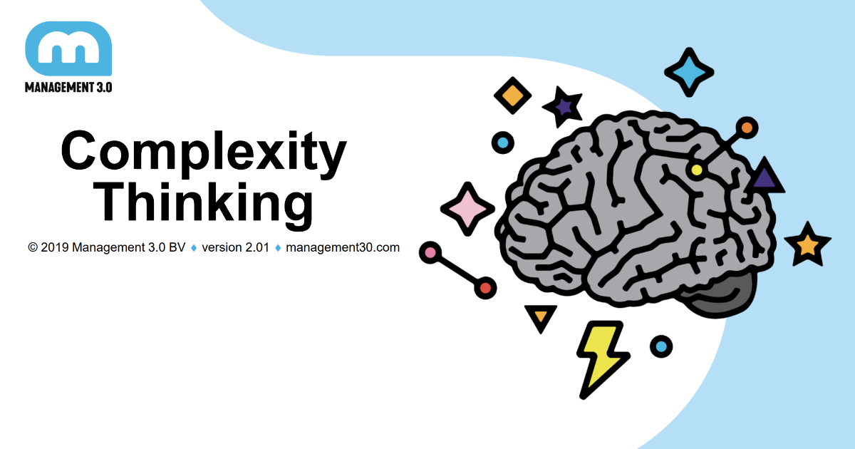 Management 3.0 Module: Complexity Thinking